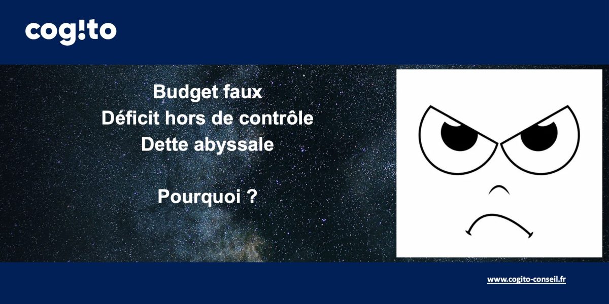 Budget, déficit, dette,... Pourquoi ?